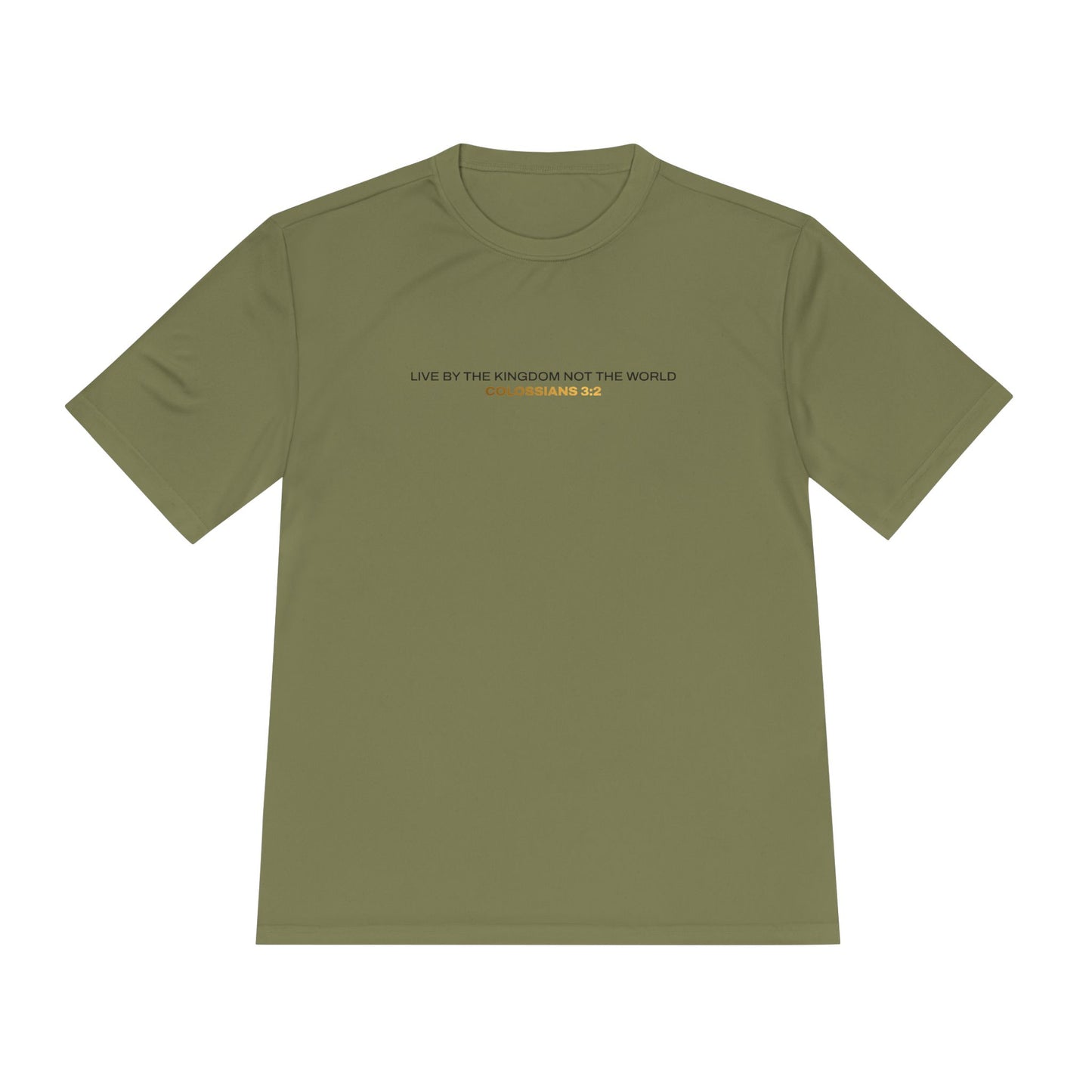"Live By the Kingdom Not the World Colossians 3:2" Unisex Moisture Wicking Tee - The Shield of Light
