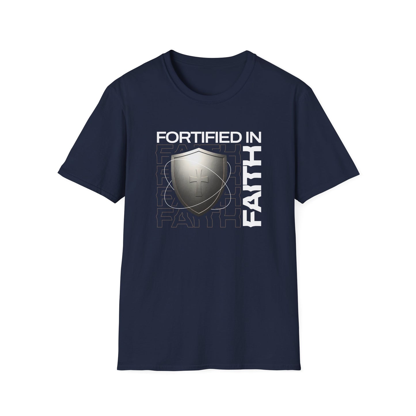 "Fortified In Faith " Unisex Softstyle T-Shirt - The Shield of Light