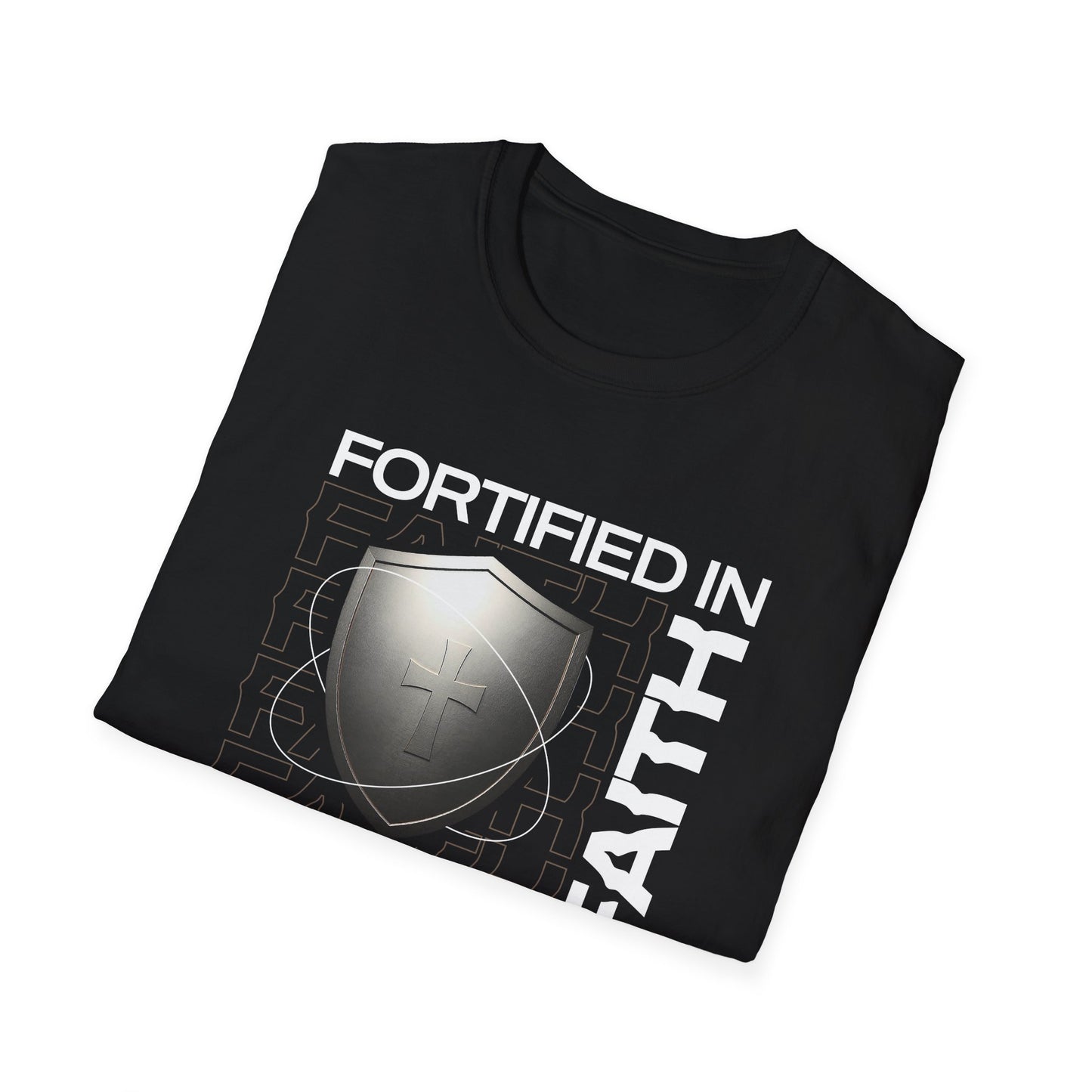 "Fortified In Faith " Unisex Softstyle T-Shirt - The Shield of Light