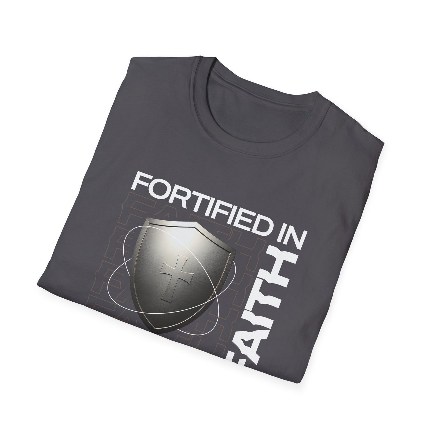 "Fortified In Faith " Unisex Softstyle T-Shirt - The Shield of Light