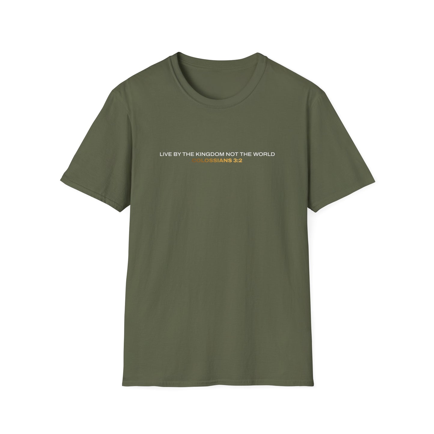 "Live By the Kingdom Not the World Colossians 3:2" Unisex Softstyle T-Shirt - The Shield of Light