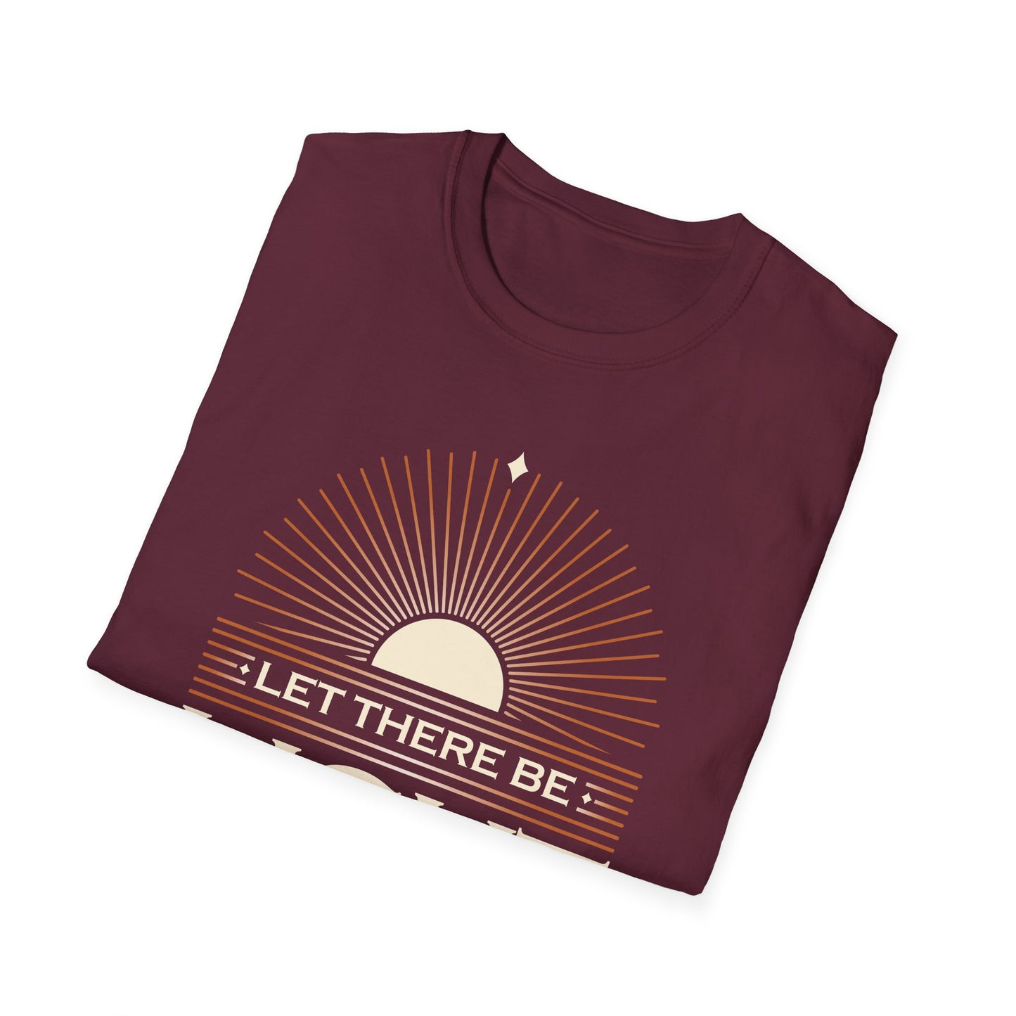 ""Let There Be Light" " Unisex Softstyle T-Shirt - The Shield of Light