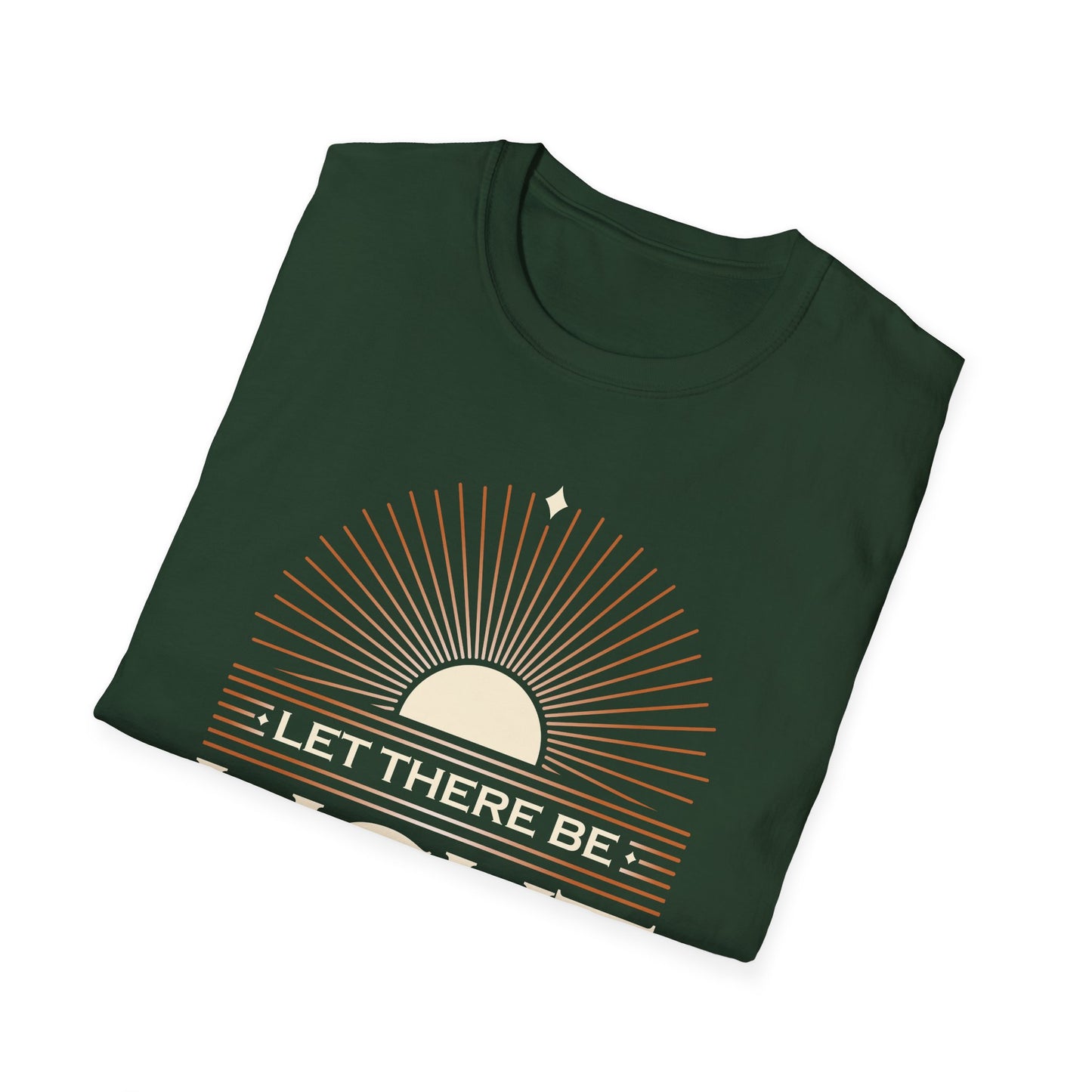 ""Let There Be Light" " Unisex Softstyle T-Shirt - The Shield of Light