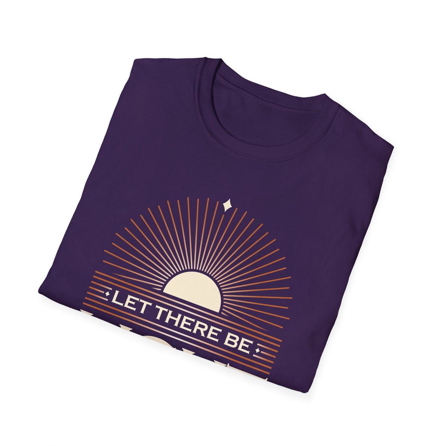 ""Let There Be Light" " Unisex Softstyle T-Shirt - The Shield of Light
