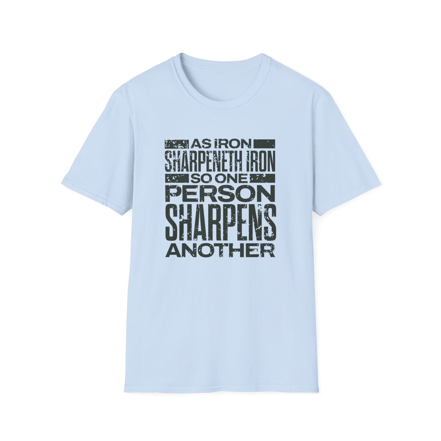 "As Iron Sharpeneth Iron So One Person Sharpens Another" Unisex Softstyle T-Shirt - The Shield of Light