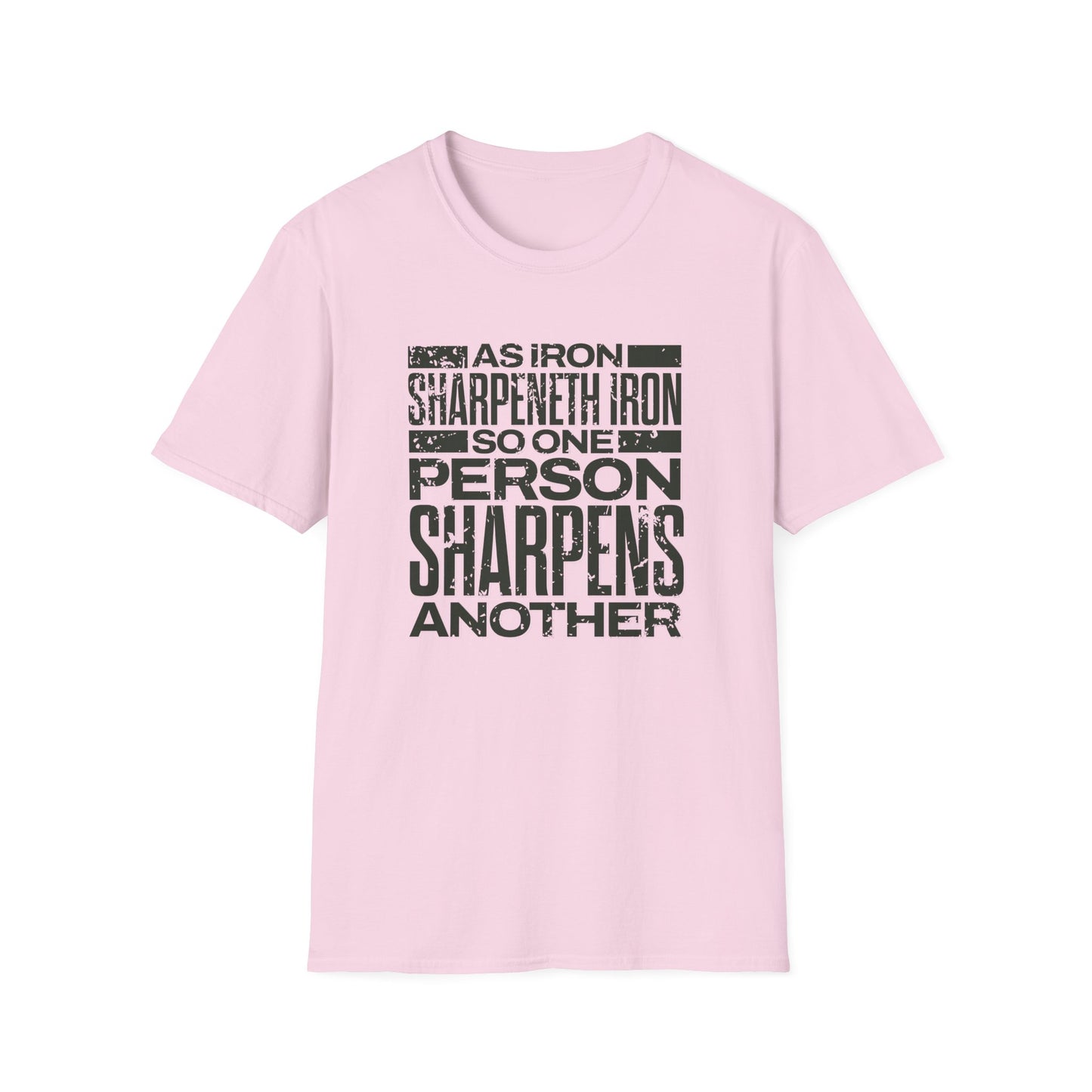 "As Iron Sharpeneth Iron So One Person Sharpens Another" Unisex Softstyle T-Shirt - The Shield of Light