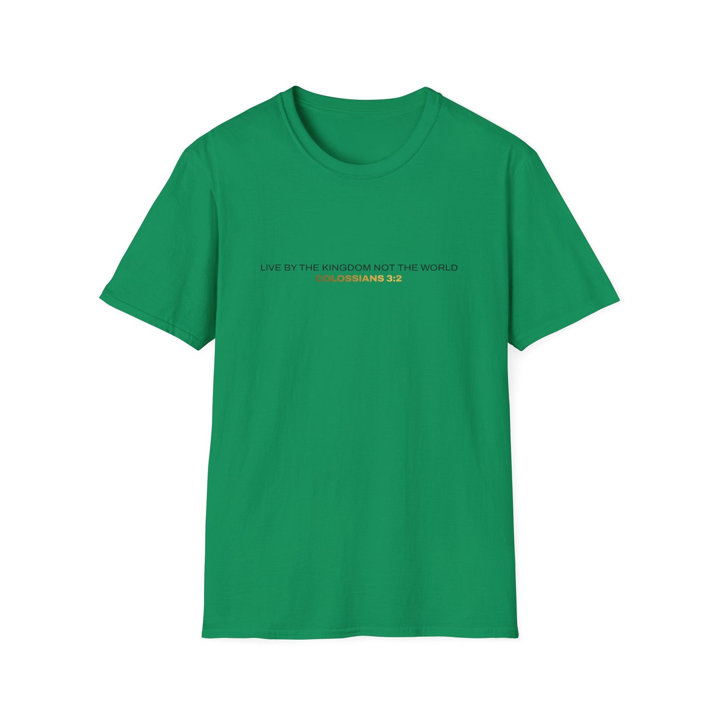 "Live By the Kingdom Not the World Colossians 3:2" Unisex Softstyle T-Shirt - The Shield of Light