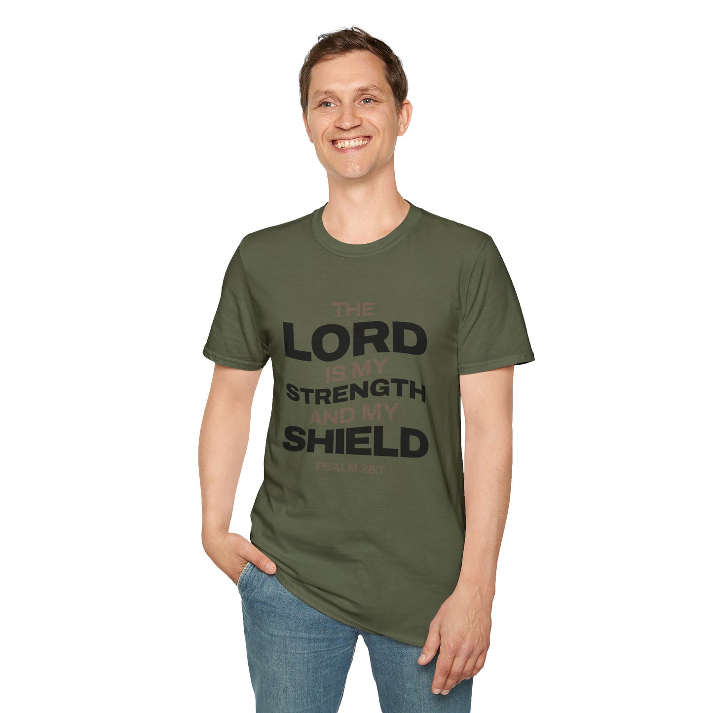 "The Lord Is My Strength and My Shield Psalm 28:7" Unisex Softstyle T-Shirt - The Shield of Light