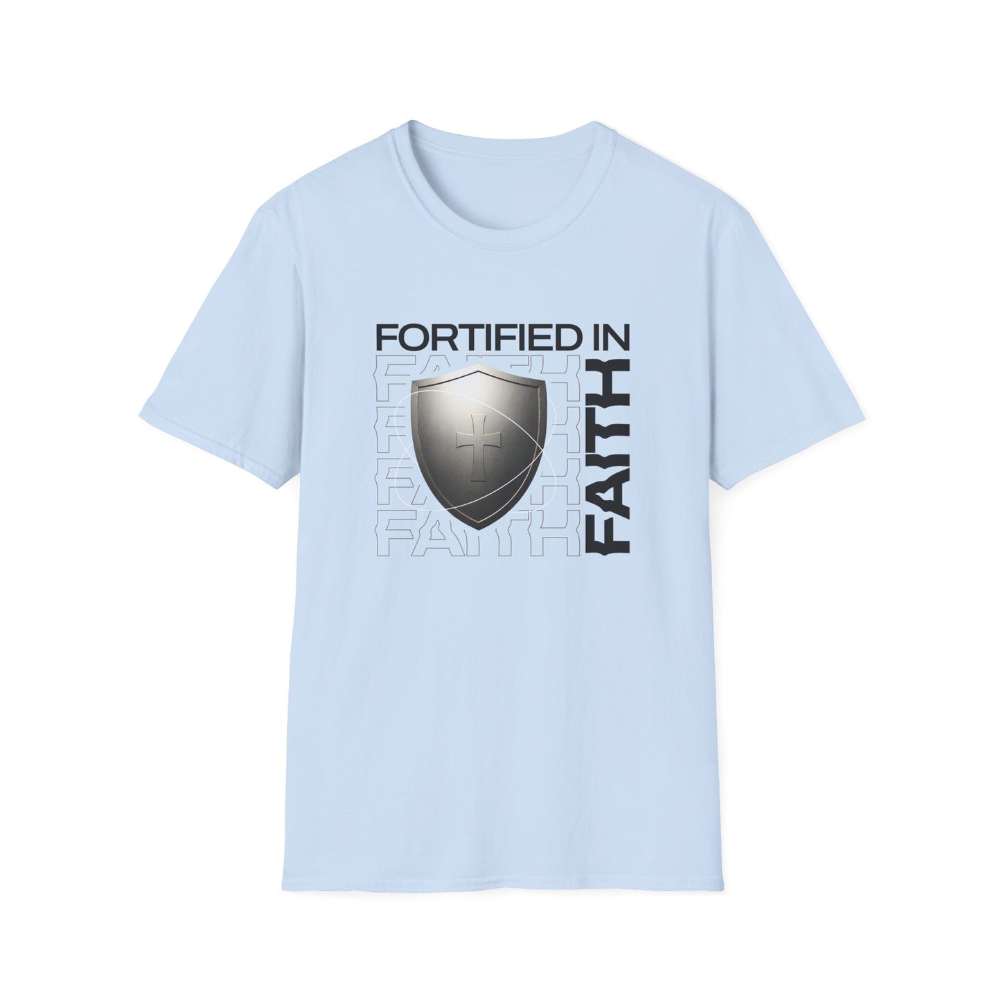 "Fortified In Faith " Unisex Softstyle T-Shirt - The Shield of Light