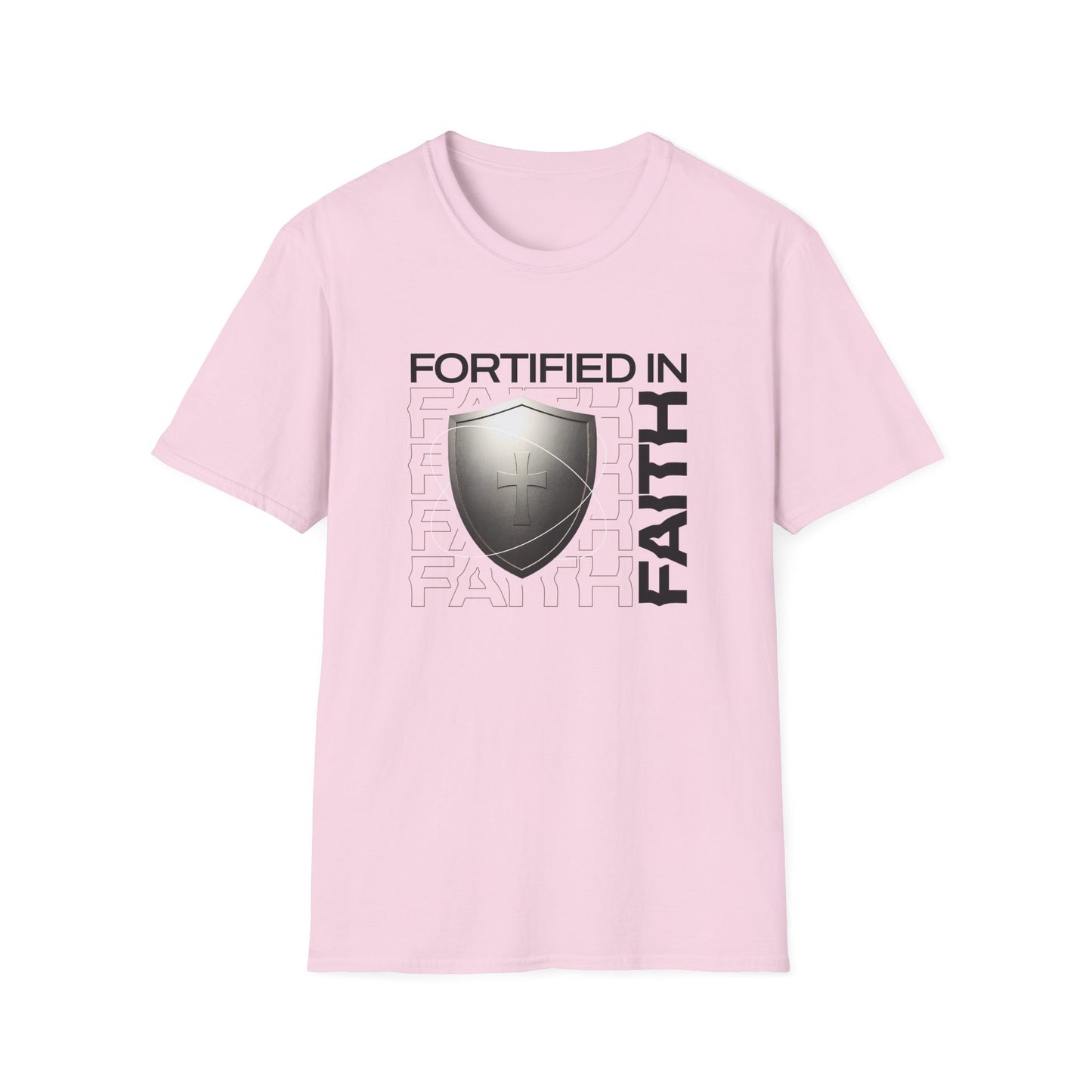 "Fortified In Faith " Unisex Softstyle T-Shirt - The Shield of Light