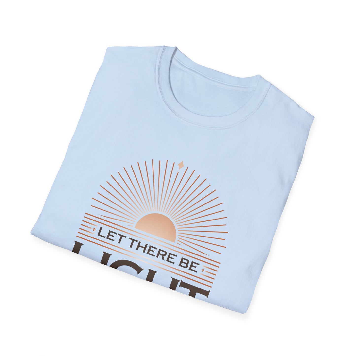 "Let There Be Light" Unisex Softstyle T-Shirt - The Shield of Light