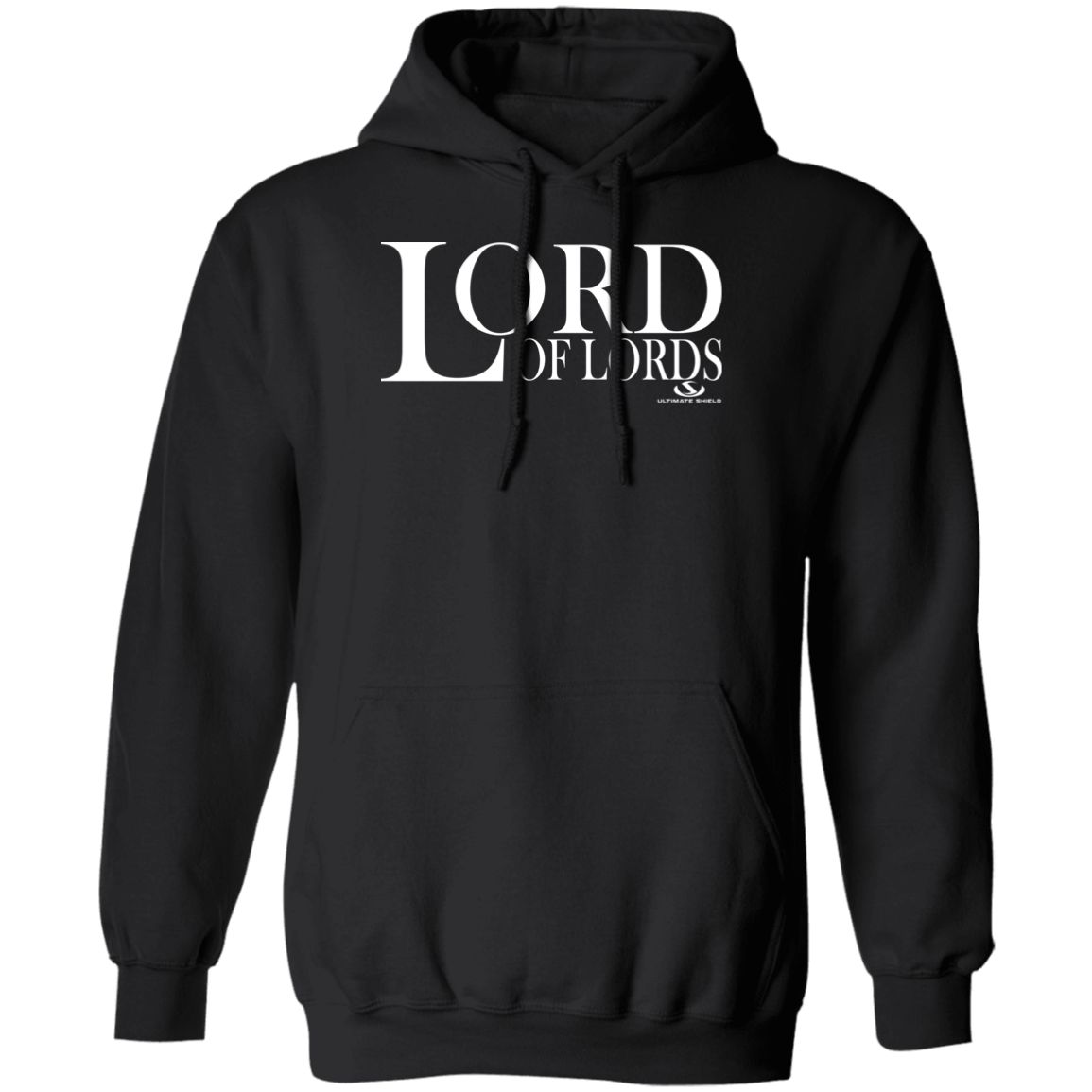 LORD OF LORDS Pullover Hoodie - The Shield of Light