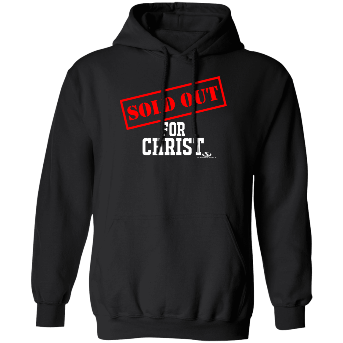SOLD OUT FOR CHRIST Pullover Hoodie - The Shield of Light