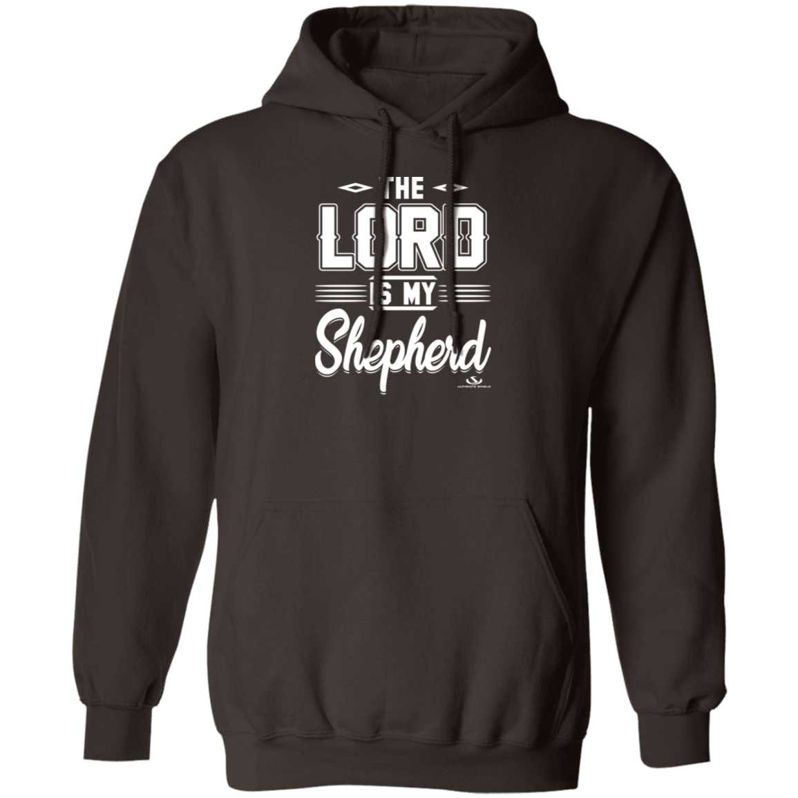 THE LORD IS MY SHEPHERD Pullover Hoodie - The Shield of Light