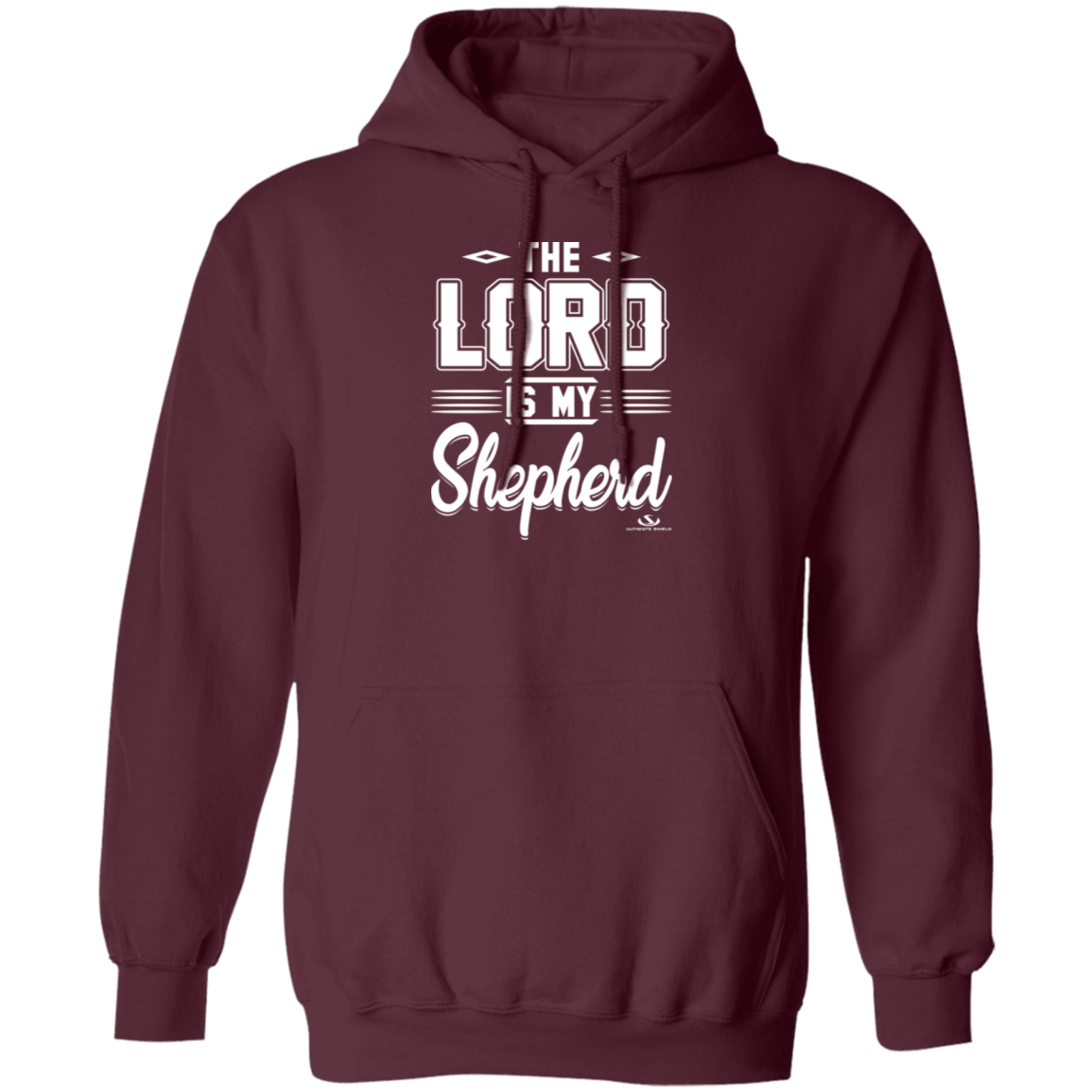 THE LORD IS MY SHEPHERD Pullover Hoodie - The Shield of Light