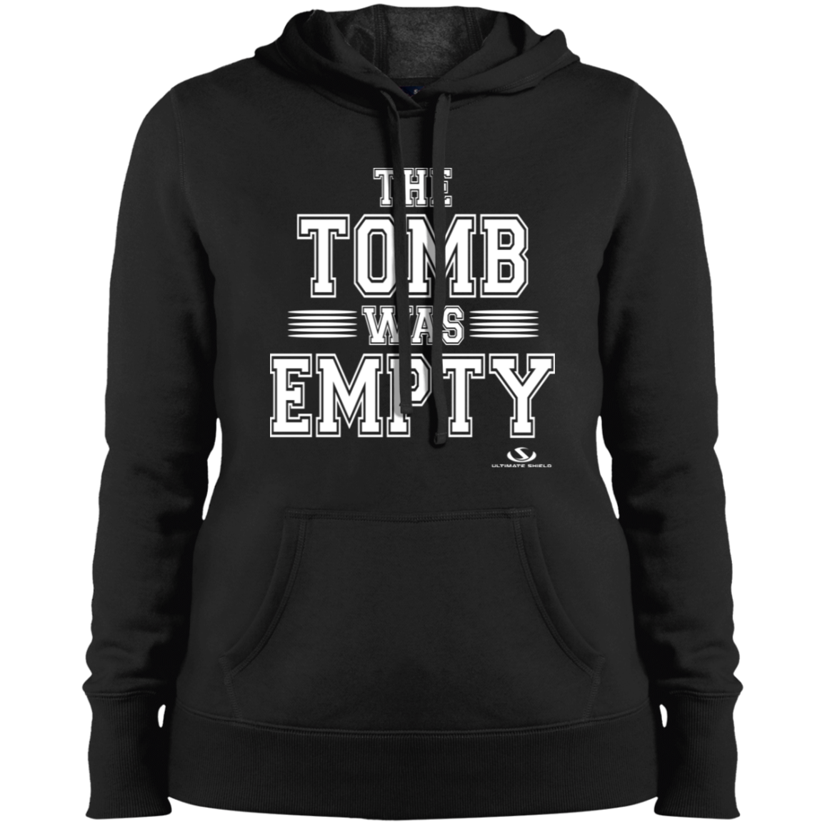 THE TOMB WAS EMPTY Ladies' Pullover Hooded Sweatshirt - The Shield of Light