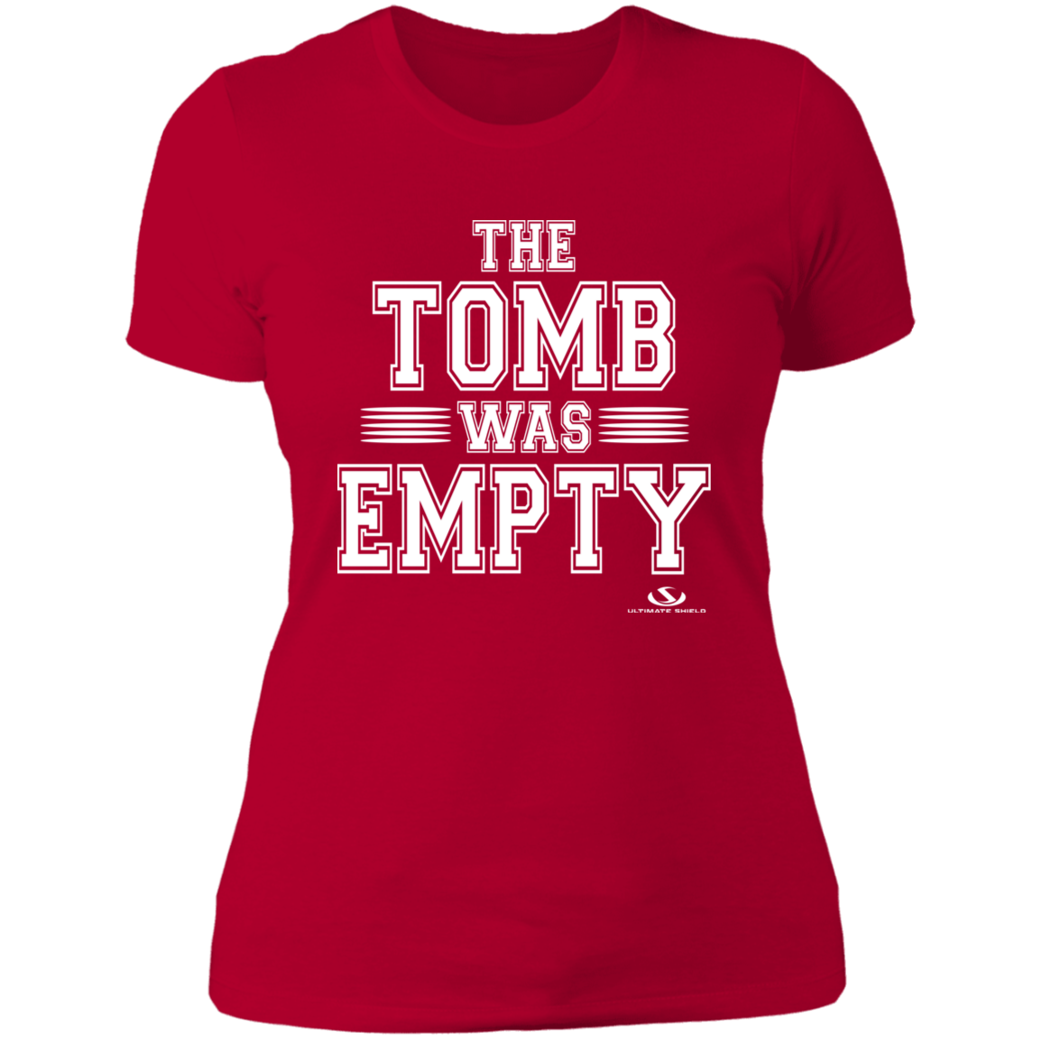 THE TOMB WAS EMPTY Ladies' Boyfriend T-Shirt - The Shield of Light