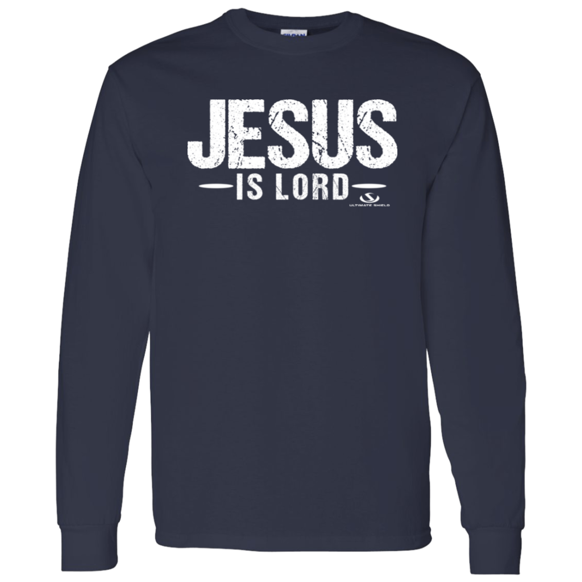JESUS IS LORD LS T-Shirt 5.3 oz. - The Shield of Light