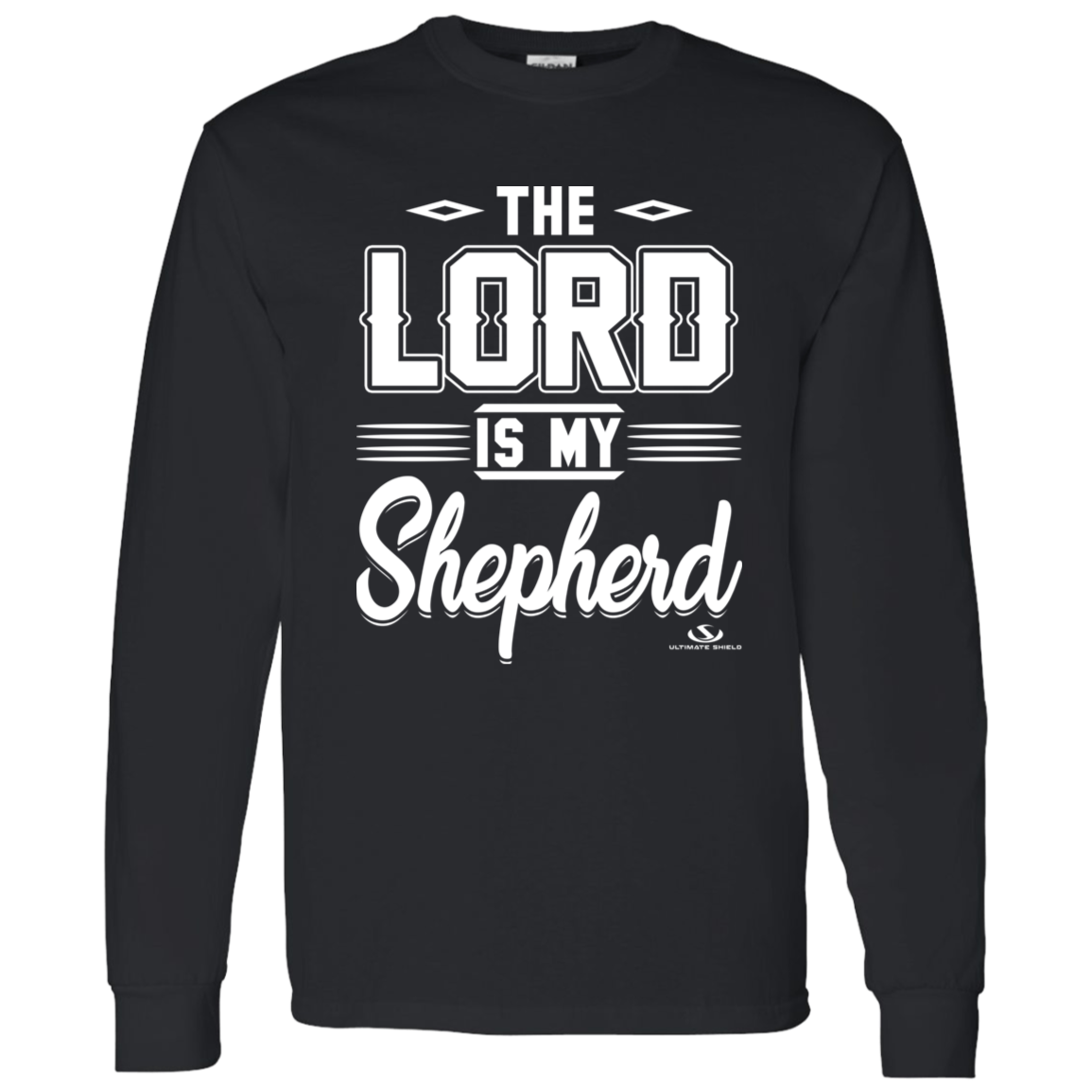 THE LORD IS MY SHEPHERD LS T-Shirt 5.3 oz. - The Shield of Light