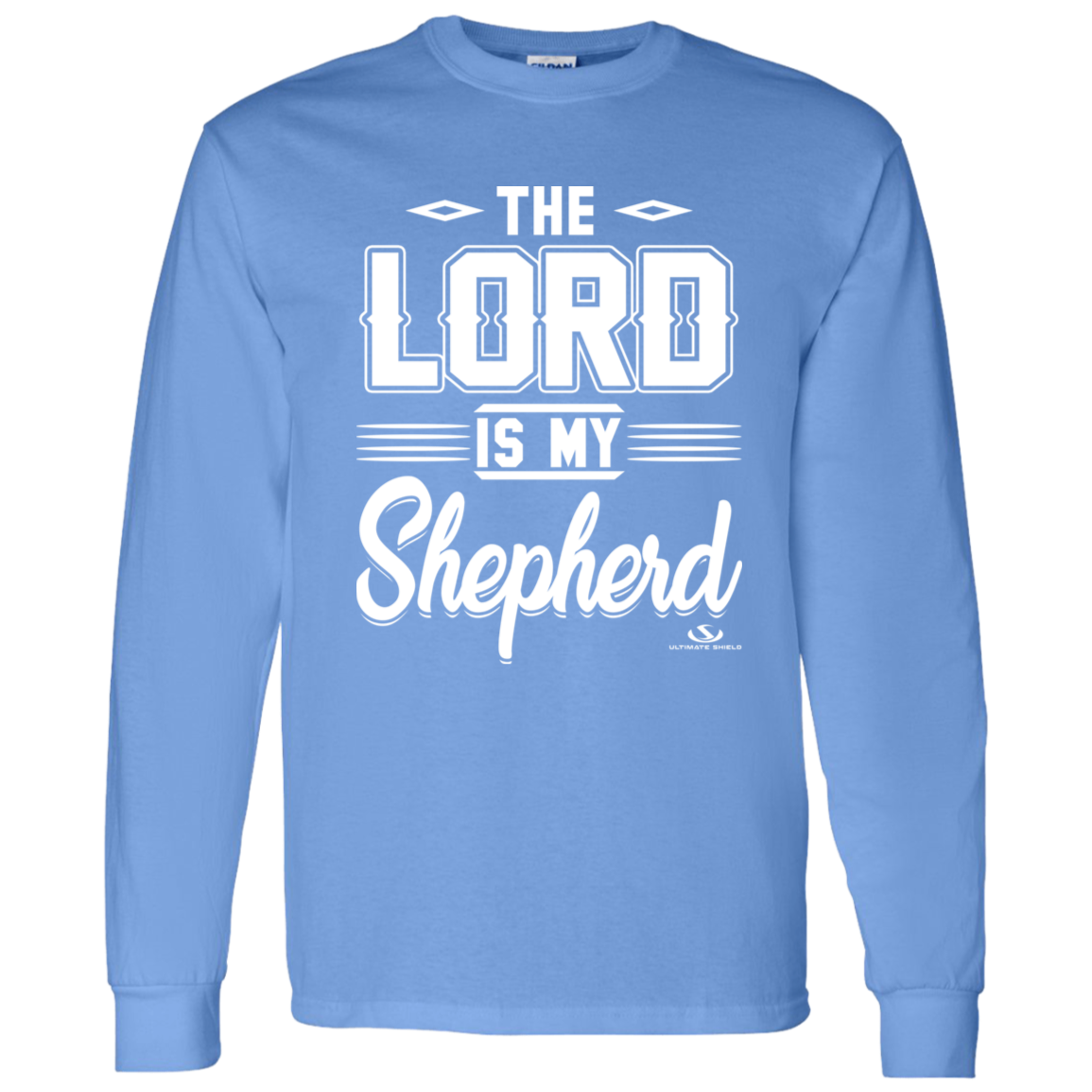 THE LORD IS MY SHEPHERD LS T-Shirt 5.3 oz. - The Shield of Light