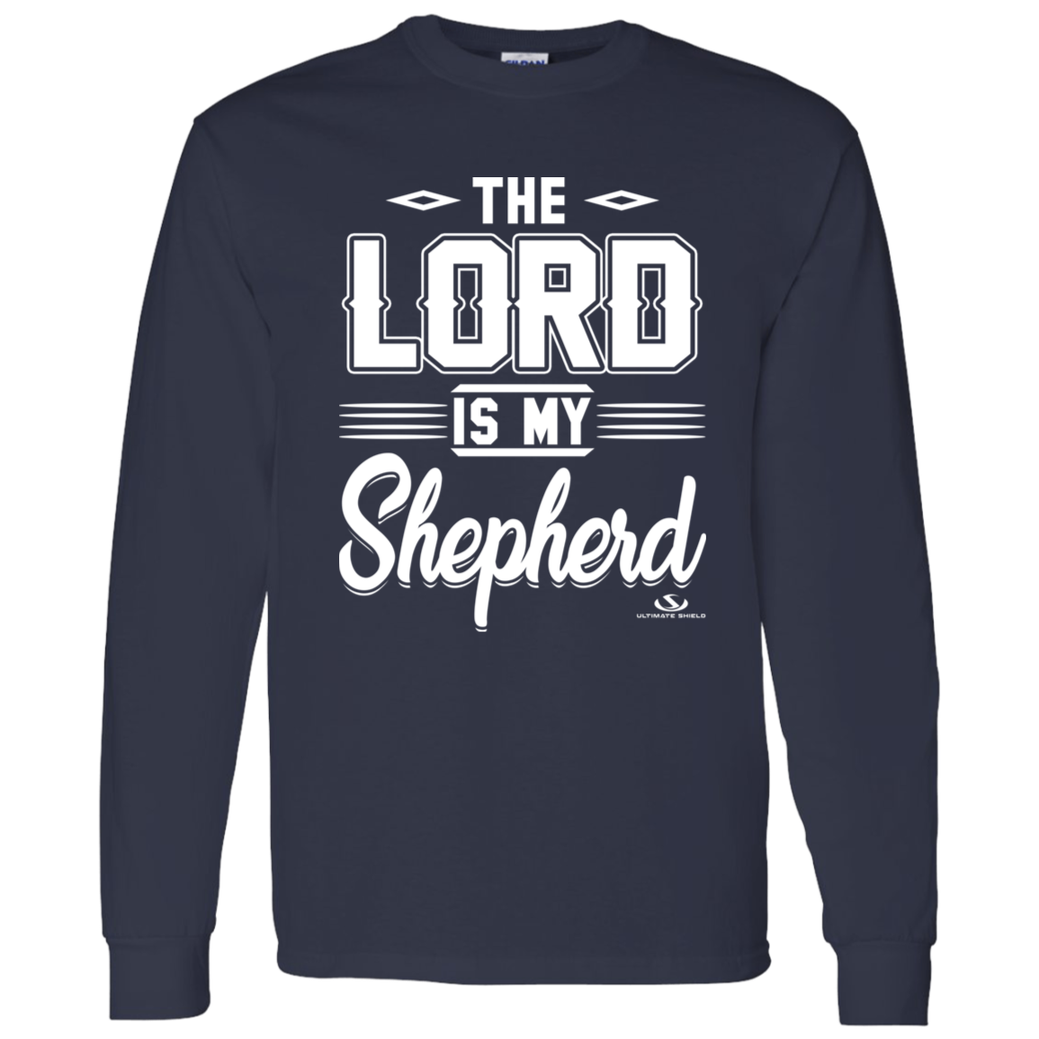 THE LORD IS MY SHEPHERD LS T-Shirt 5.3 oz. - The Shield of Light