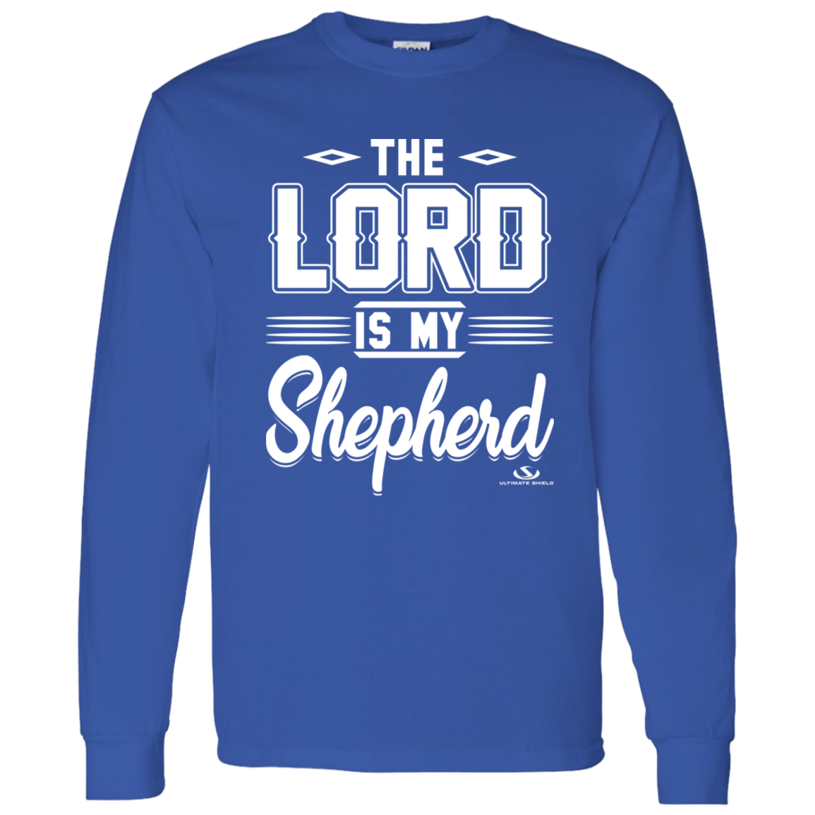 THE LORD IS MY SHEPHERD LS T-Shirt 5.3 oz. - The Shield of Light