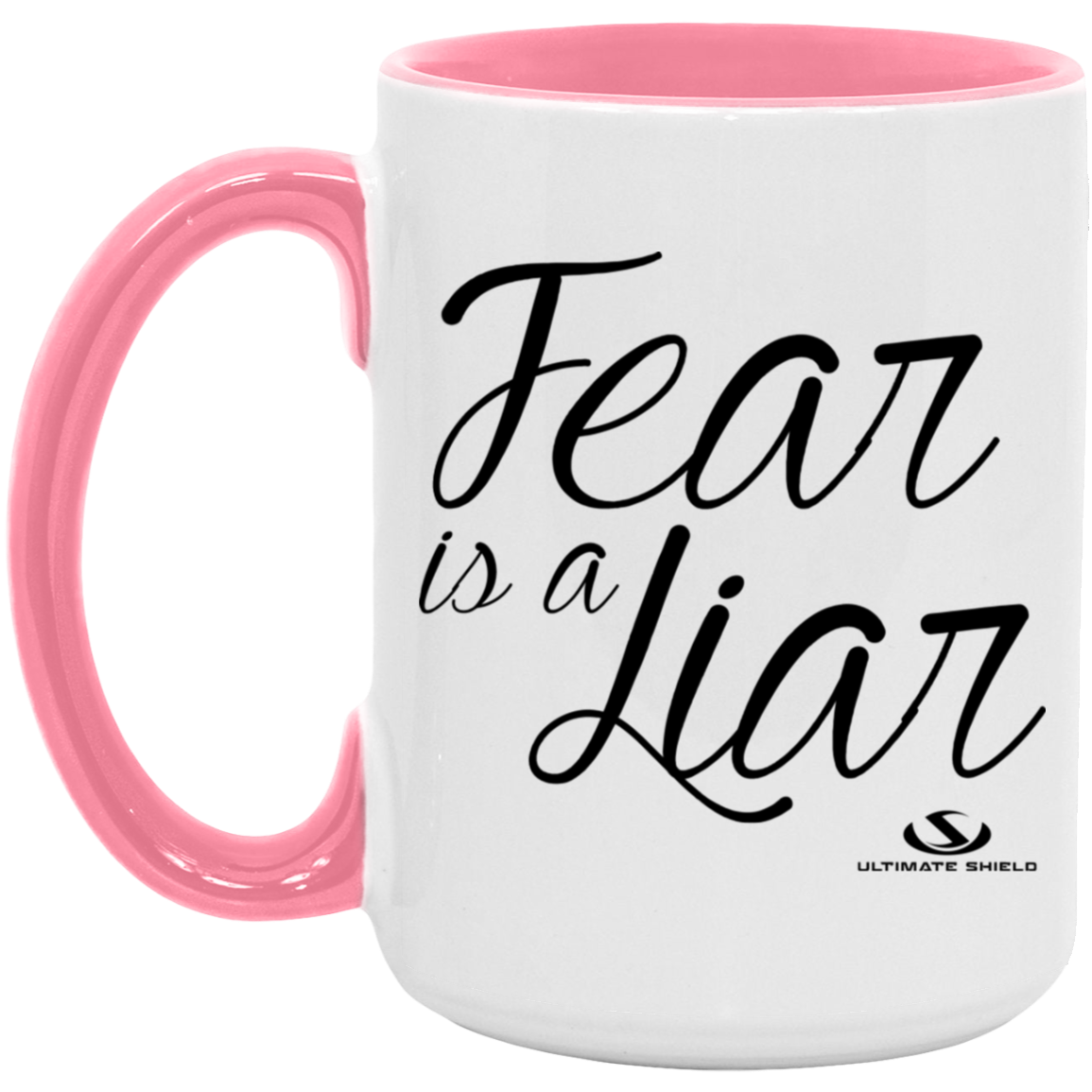 FEAR IS A LIAR 15oz. Accent Mug - The Shield of Light