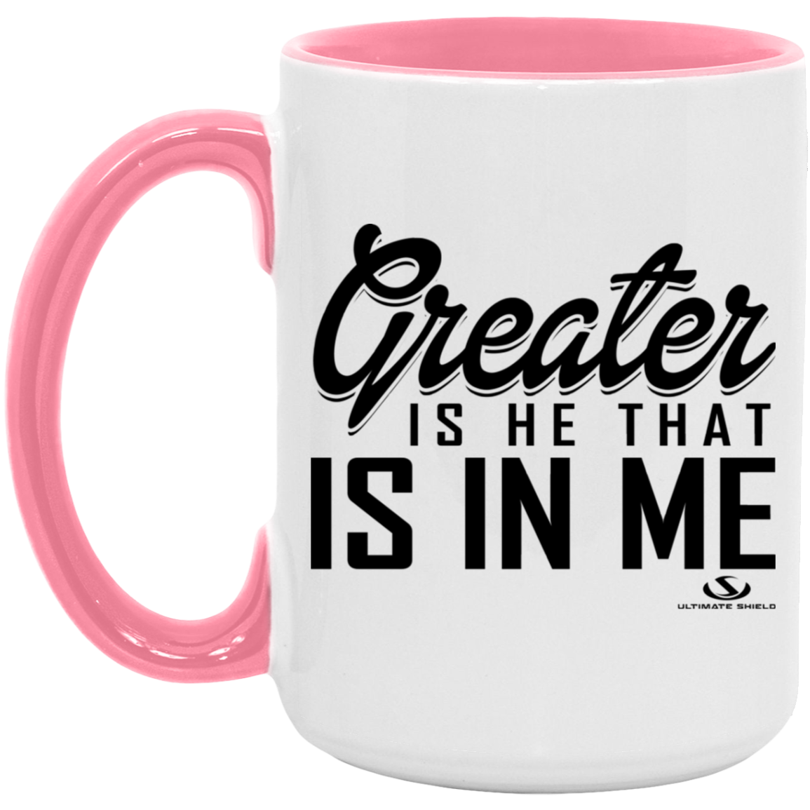 GREAT IS HE THAT IS IN ME 15oz. Accent Mug - The Shield of Light