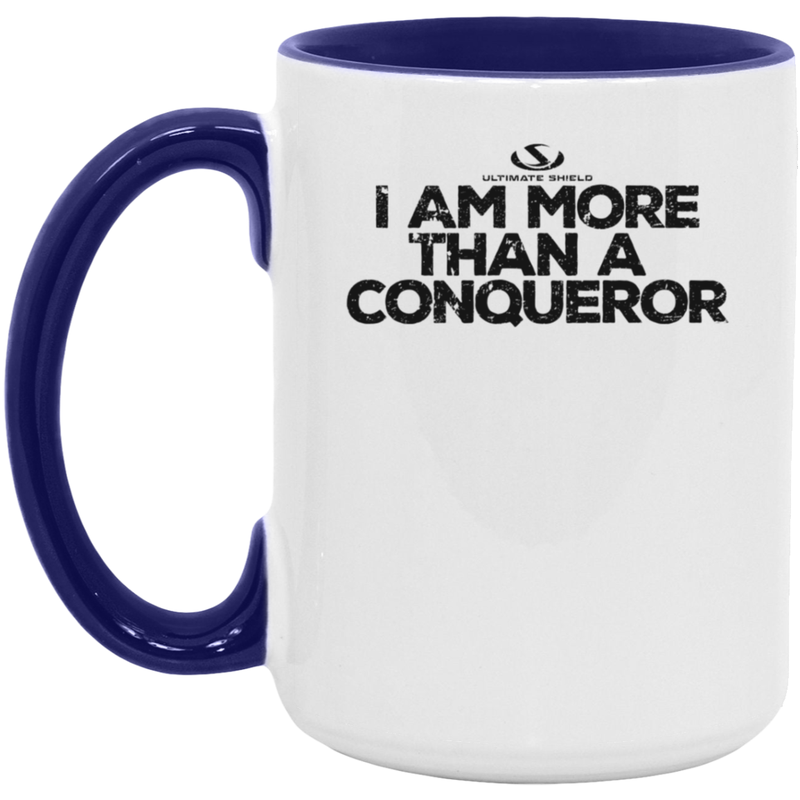 I AM MORE THAN A CONQUEROR 15oz. Accent Mug - The Shield of Light