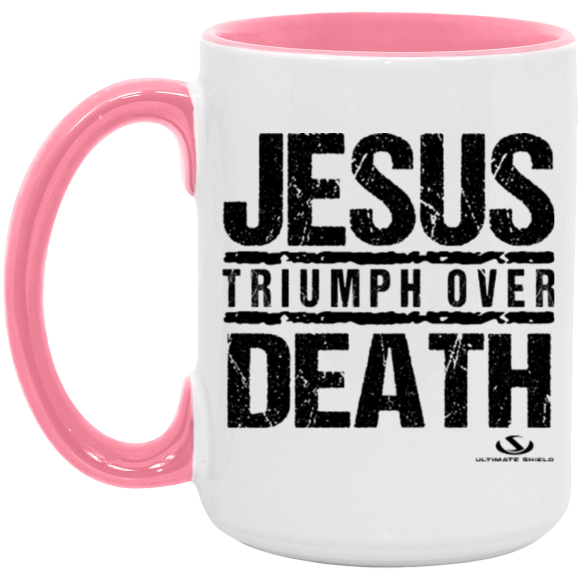 JESUS TRIUMPH OVER DEATH 15oz. Accent Mug - The Shield of Light