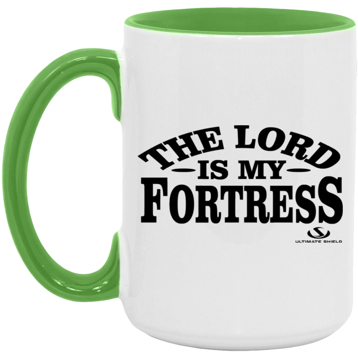 THE LORD IS MY FORTRESS 15oz. Accent Mug - The Shield of Light
