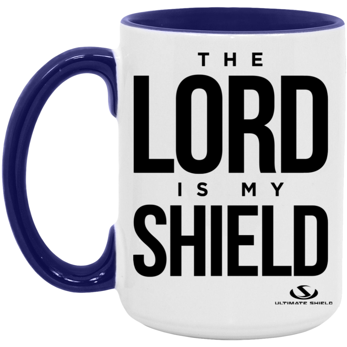 THE LORD IS MY SHIELD 15oz. Accent Mug - The Shield of Light