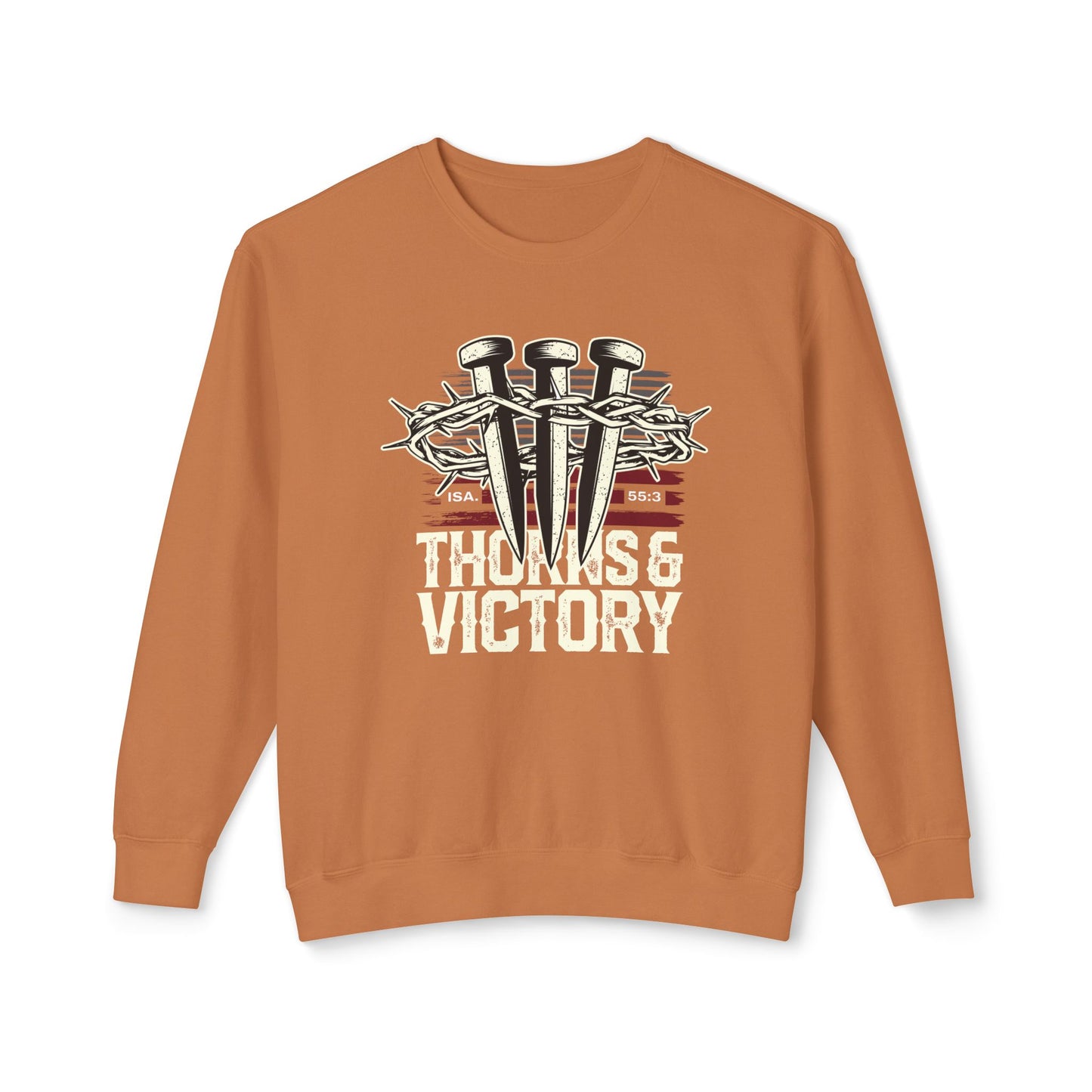 "Thorns & Victory" Unisex Lightweight Crewneck Sweatshirt