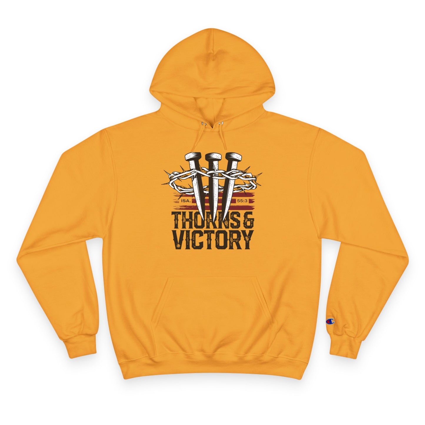 "Thorns & Victory" Inspirational Champion Hoodie