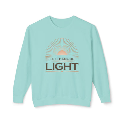 "Let There Be Light" Unisex Lightweight Crewneck Sweatshirt