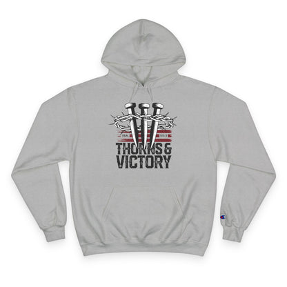 "Thorns & Victory" Inspirational Champion Hoodie