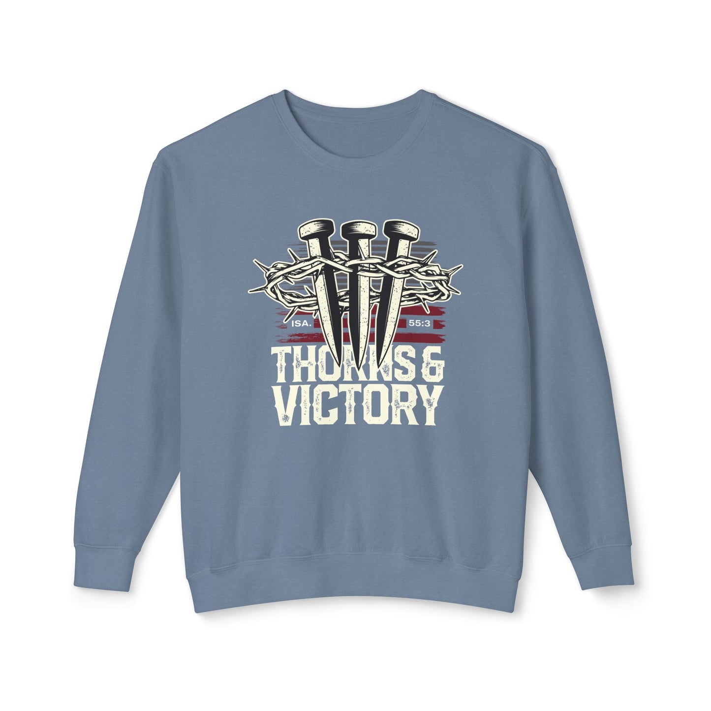 "Thorns & Victory" Unisex Lightweight Crewneck Sweatshirt