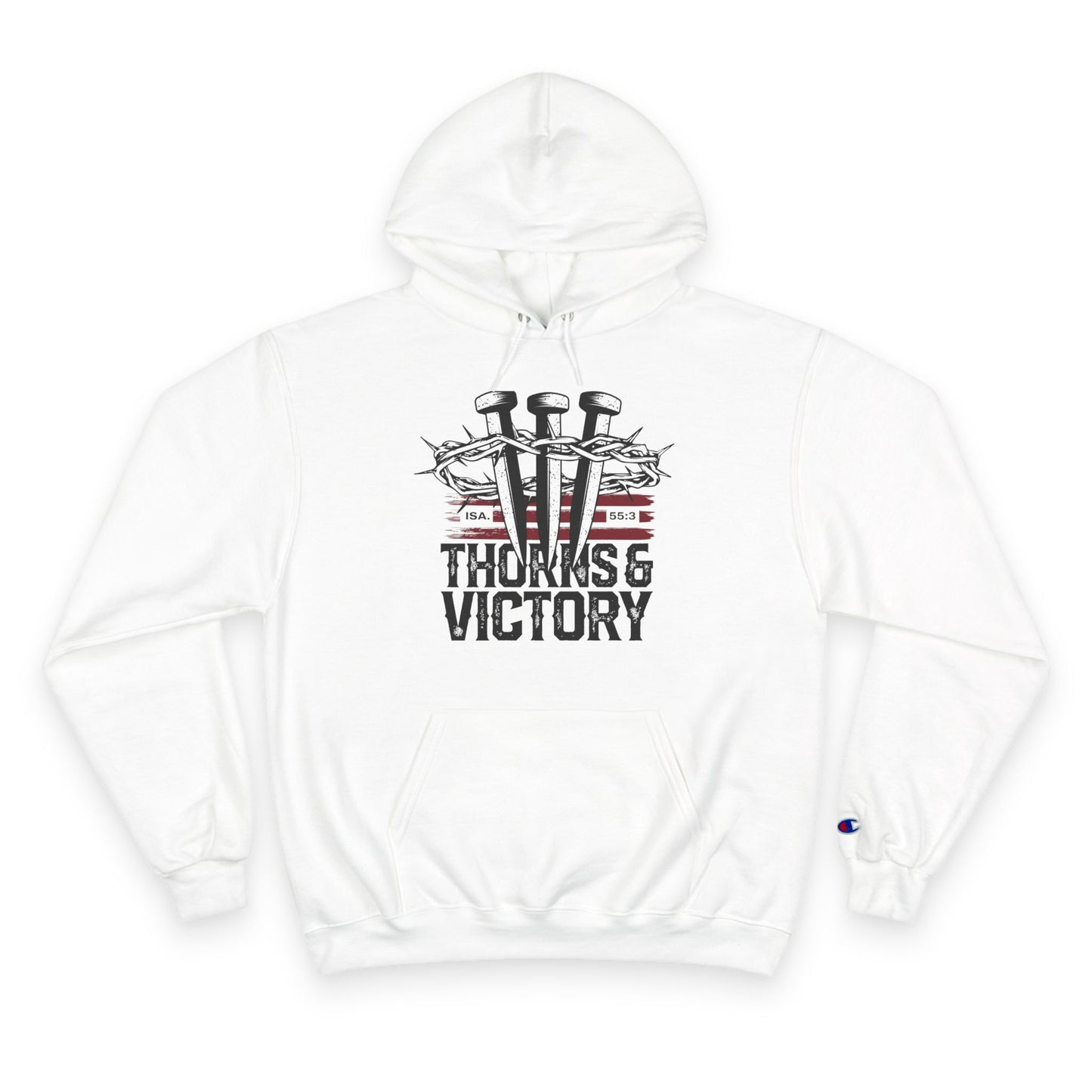 "Thorns & Victory" Inspirational Champion Hoodie