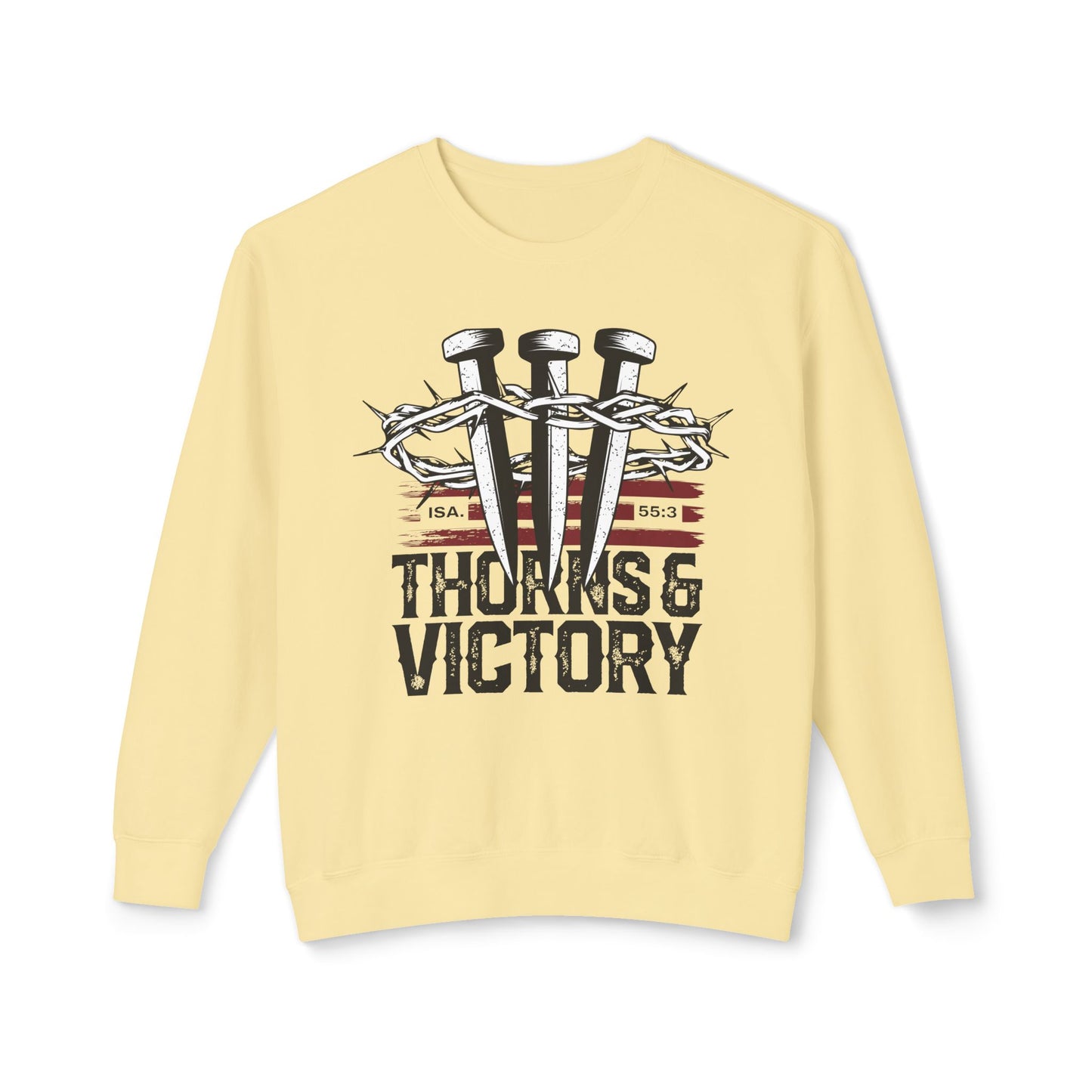 "Thorns & Victory" Unisex Lightweight Crewneck Sweatshirt