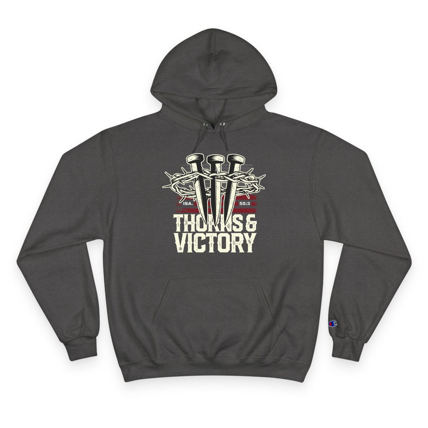 "Thorns & Victory" Inspirational Champion Hoodie