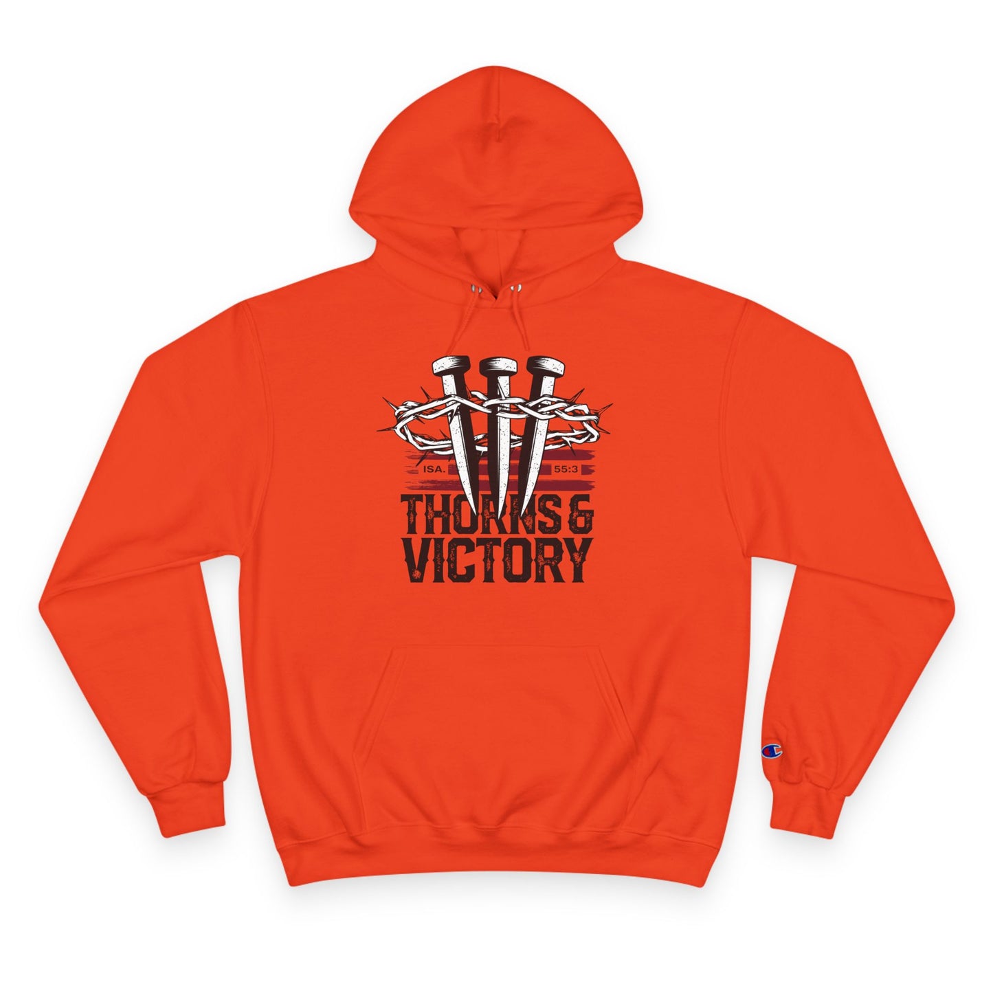 "Thorns & Victory" Inspirational Champion Hoodie