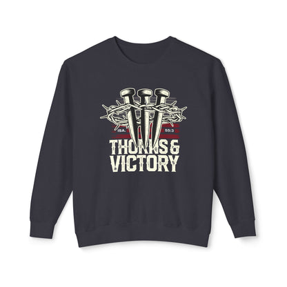 "Thorns & Victory" Unisex Lightweight Crewneck Sweatshirt