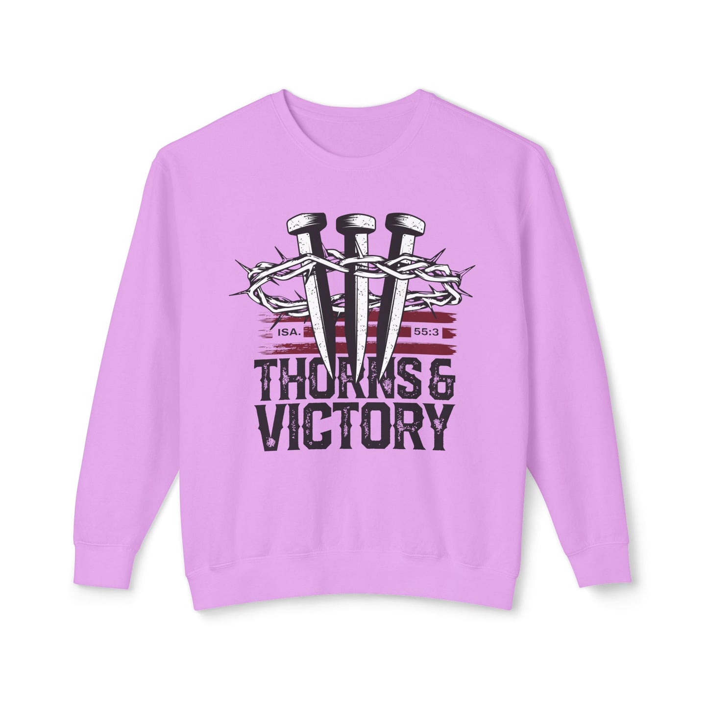 "Thorns & Victory" Unisex Lightweight Crewneck Sweatshirt