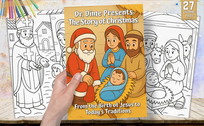 Dr. Dime Presents The Story of Christmas to Color