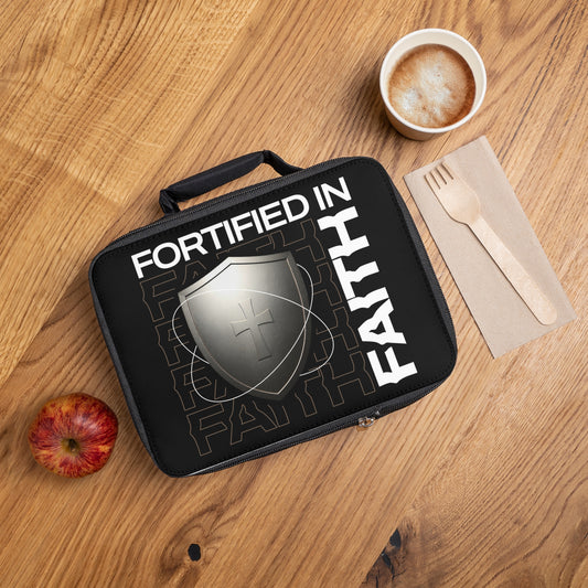 "Fortified In Faith " Unisex Lunch Bag - The Shield of Light