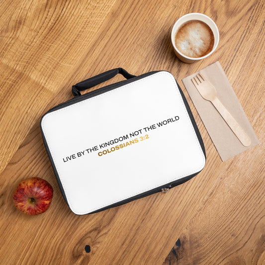 "Live By the Kingdom Not the World Colossians 3:2" Unisex Lunch Bag - The Shield of Light