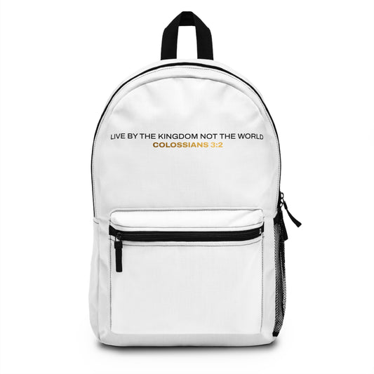 "Live By the Kingdom Not the World Colossians 3:2" Unisex Backpack - The Shield of Light