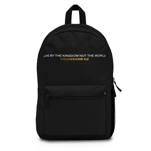 "Live By the Kingdom Not the World Colossians 3:2" Unisex Backpack - The Shield of Light