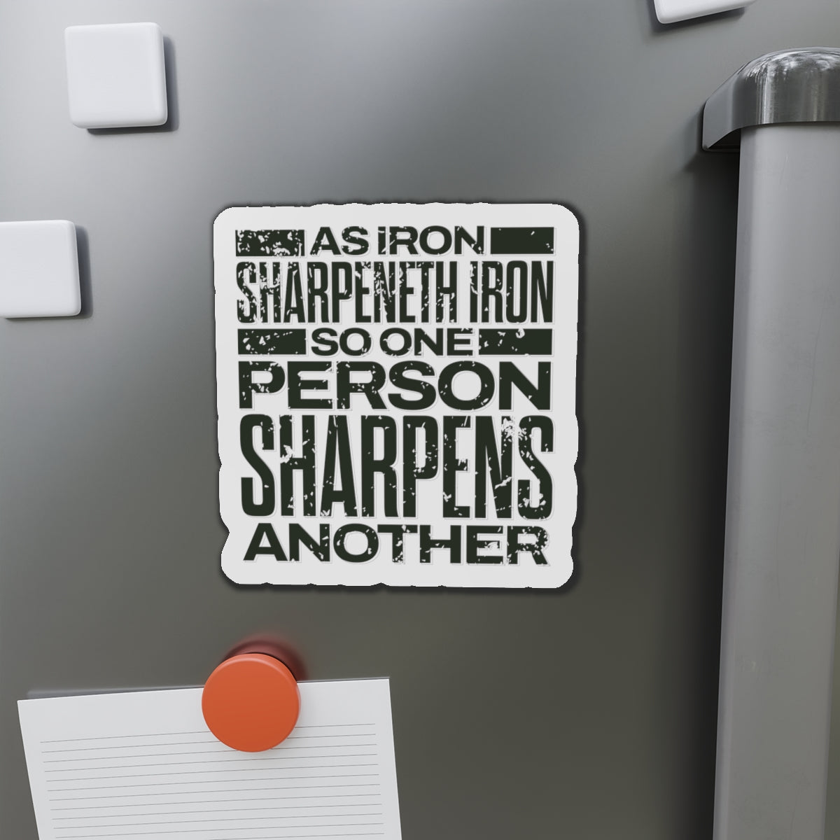 "As Iron Sharpeneth Iron So One Person Sharpens Another" Unisex Inspirational Die-Cut Magnet - The Shield of Light