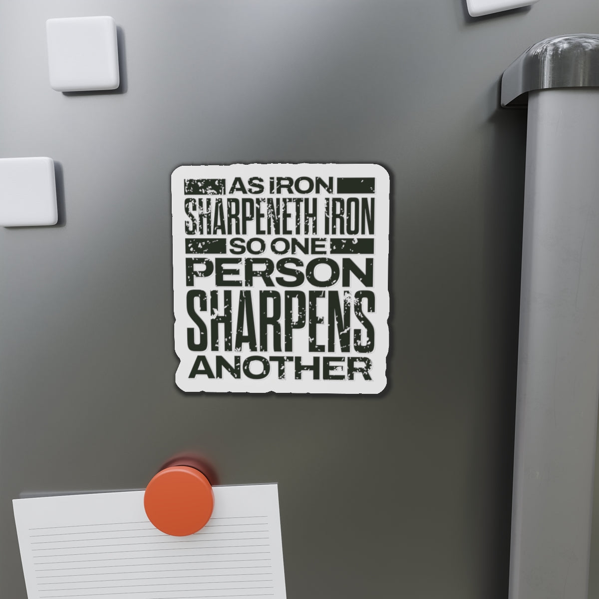 "As Iron Sharpeneth Iron So One Person Sharpens Another" Unisex Inspirational Die-Cut Magnet - The Shield of Light